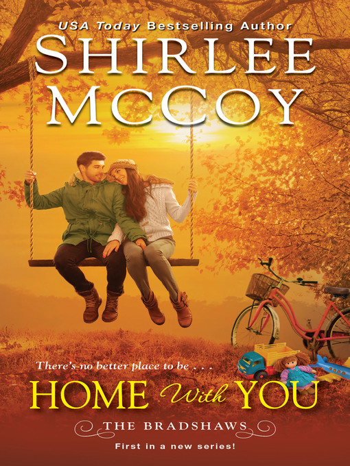 Title details for Home with You by Shirlee McCoy - Available
